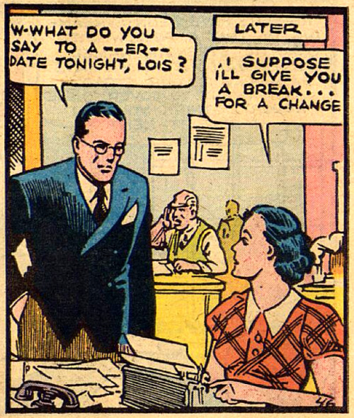 superdames:The very first appearance of Lois Lane, and her very first date with Clark Kent. From the