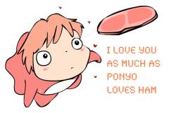 Studioghiblimusings:  Perfect For Valentine’s Yes? Source: Http://Joanna-Lee.deviantart.com/Art/I-Love-You-As-Much-As-Ponyo-Loves-Ham-302304164