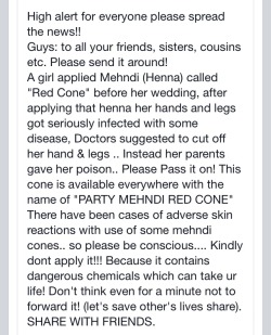 letsrunawaayyy:  Be careful with the henna you guys use I was given one of these henna tubes a few days ago and almost used it last night but then I got a strong feeling not to…subhanAllah I could have died last night!
