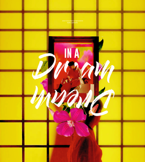 monoka:dream in a dream, (2017) movie posters   ♡  “I feel like I’m in the wrong world. ‘Cause I don’t belong in a world where we don’t end up together. I don’t. There are parallel universes out there where this didn’t happen. Where I