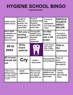 hi-gienist:Dental hygiene school bingo!!