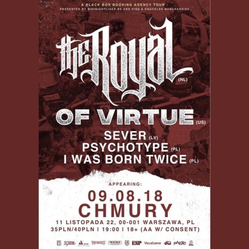 Hey Polish Friends! @theroyalmetal &amp; @ofvirtue will play in Warsaw on 9th August at @klubchm