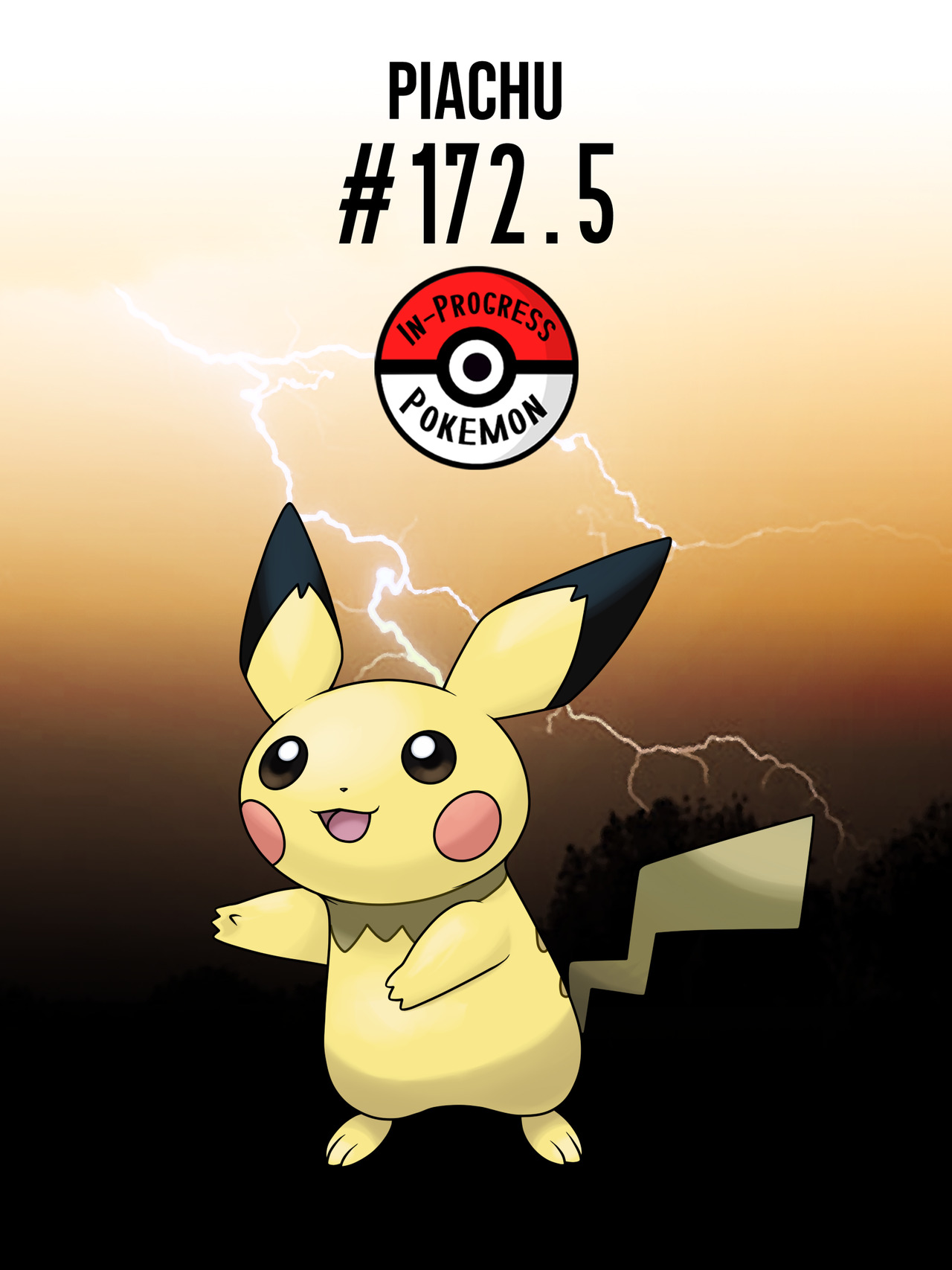 In-Progress Pokemon Evolutions — #172.5 - Despite their small size, Pichu  are