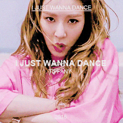 sooyongster:  I JUST WANNA DANCE // Tiffany