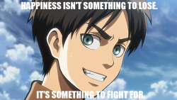 cockney-lady:       My therapist wanted me to find a way to keep motivated on my bad days.  Introducing Motivation Eren!  …thought some people here could use it some days, too. 