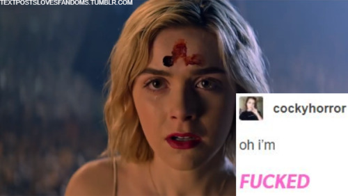 The Chilling Adventures of Sabrina vs Text Posts  Part 1/?? 