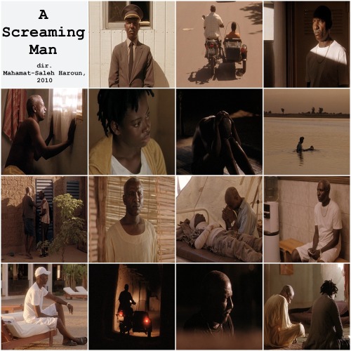 A Screaming Mandirected by Mahamat-Saleh Haroun, 2010