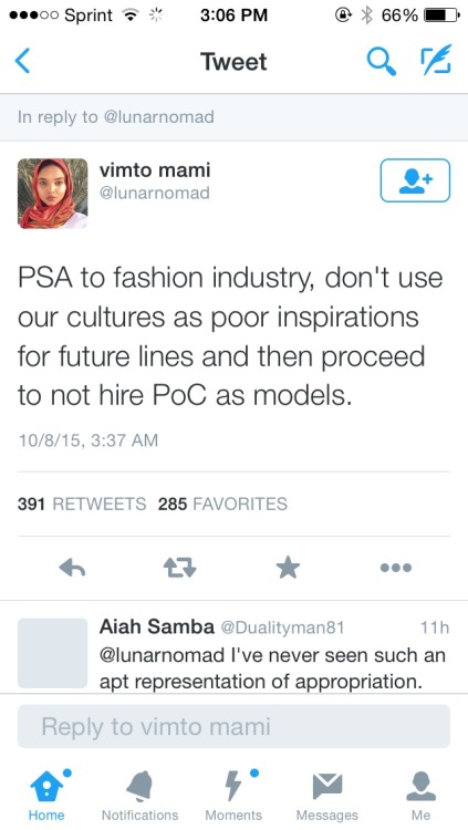 justyouraveragedesi:  “Don’t use our culture as poor inspiration for future lines and then proceed to not hire PoC as models” 
