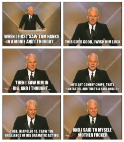 failnation:  Steve Martin on Tom Hankshttp://failnation.tumblr.com