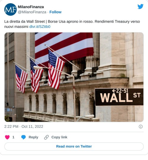 La diretta da Wall Street | Borse Usa aprono in rosso. Rendimenti Treasury verso nuovi massimi https://t.co/yXq0cmT53R pic.twitter.com/eRw0ni8XuE  — MilanoFinanza (@MilanoFinanza) October 11, 2022