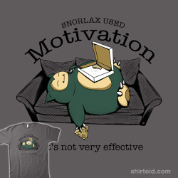 shirtoid:  Snorlax Used Motivation… by Tom Ledin is ป for a limited time at OtherTees