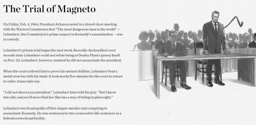 worldwidewebcollectable:Magneto on trial for allegedly assassinating JFK.DAYS OF FUTURE PAST marketi