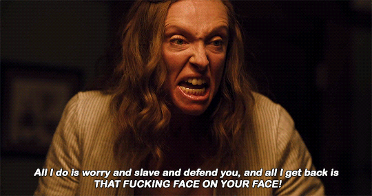 filmgifs:    Yeah, fine, release me, just say it! Just fucking say it!     Hereditary