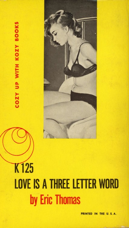 Born to be Made by John B. ThompsonKozy Books K144, 1961Cover by Ser Leone