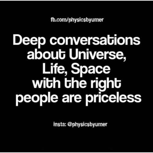 Or the right person! 😍 ❤ 💫 🌠 🌌 #deepconversations