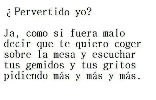 harmoniainsitu:  Pervertida? Yo? No me lo puedo creer. Cómo pueden decir eso de mi :O No en s