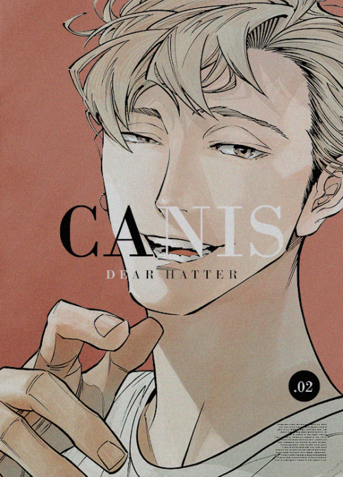 choutarouootori: favorite mangas (in no particular order): CANIS by ZAKK ― Satoru-san, can I choose