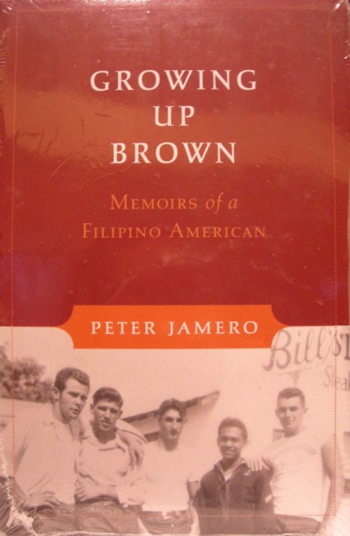 pag-asaharibon:Growing Up Brown: Memoirs of a Filipino American“I may have been like other boy