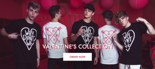Why Don’t We Valentine’s Day merch is available! http://store.whydontwemusic.com/apparel.html