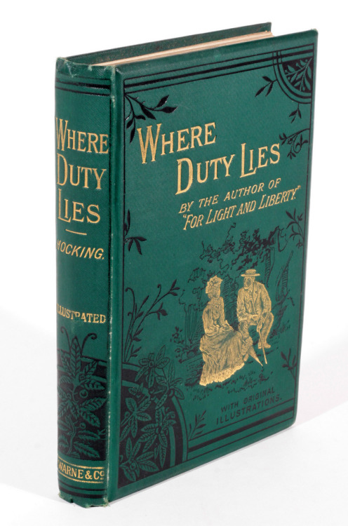 Where Duty Lies - Hocking c1892Publishers gilt cloth binding 2 variations of colour..