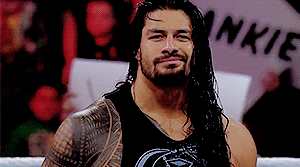 r0manreigns:  anon requested: roman being 😏