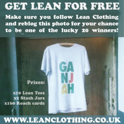 leanclothing:  Its giveaway time! All you have to do is reblog this photo and make sure you follow Lean Clothing on Tumblr for your chance to be one of 20 lucky winners! The competition will end on 04/20/2013 when we will pick 20 people at random who