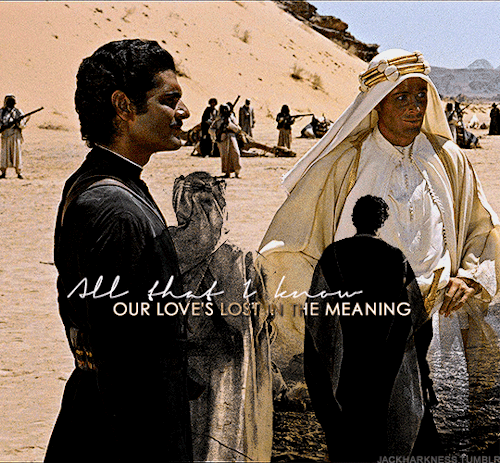 jackharkness:Have mercy on me. LAWRENCE OF ARABIA / MERCY by DOTAN