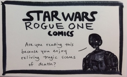 readordiebyemilyt:It’s not ideal…but K still uses it. What if everyone in Rogue One got to have a ni