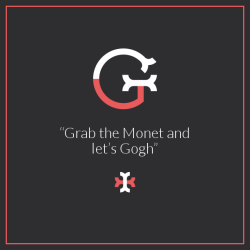 “Grab the Monet and…