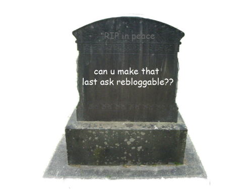 totallytransparent:  RIP in peace