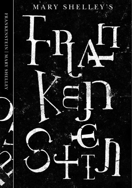 frank-o-meter:31 Days of Horror - Nine book covers for Frankenstein by MARY Shelley.