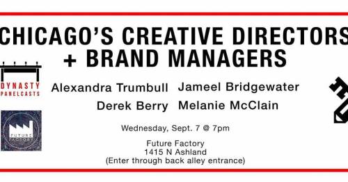 📍WEDNESDAY, SEPTEMBER 7TH
I created the theme and I’ll be a speaker on Dynasty Podcasts’ Chicago Creative Directors + Brand Managers panel w/ Derek Berry (of Beauty Bar Chicago & Saved By The Max), Jameel Bridgewater (of Closed Sessions),and...