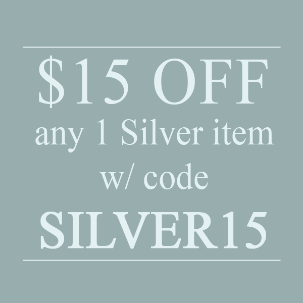 Summer Sale! Use code SUMMER5 for $5 OFF any order, or use code SILVER15 for $15 OFF any 1 Sterlin