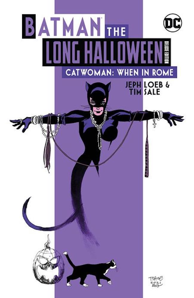 BATMAN THE LONG HALLOWEEN CATWOMAN WHEN IN ROME • Deluxe ED HC • art • Tim Sale [Mar 2022]