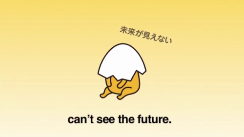 Gudetama is too real sometimes