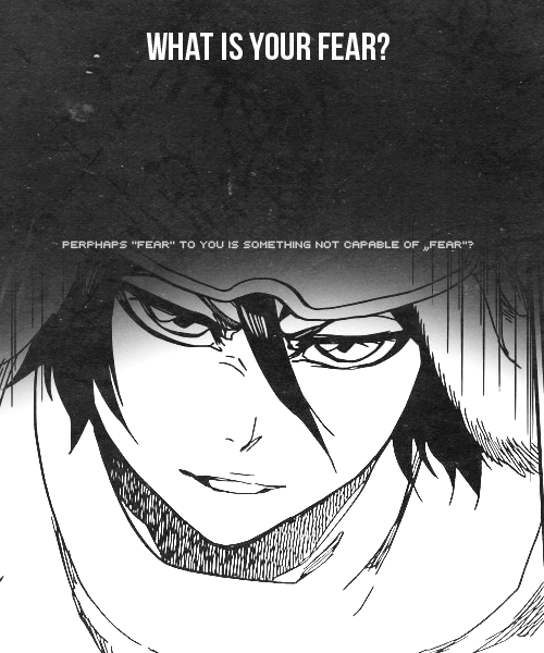 rroyalties: Bleach 566 - “what Is Your Fear?”