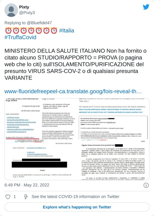 ⏰⏰⏰⏰⏰⏰⏰ #Italia #TruffaCovid   MINISTERO DELLA SALUTE ITALIANO Non ha fornito o citato alcuno STUDIO/RAPPORTO = PROVA (o pagina web che lo citi) sull’ISOLAMENTO/PURIFICAZIONE del presunto VIRUS SARS-COV-2 o di qualsiasi presunta VARIANTE https://t.co/xFquUxe067 pic.twitter.com/vgp7GKdwBi  — Pixty (@Pixty3) May 22, 2022