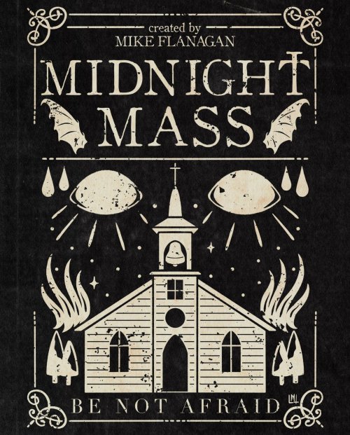 scurybooween:Be Not AfraidMidnight Mass by Blake Austin 