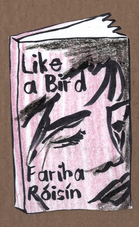 Like a Bird, Fariha Róisín
