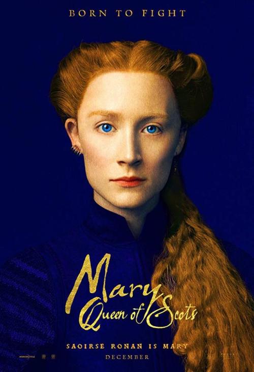 2019:36 — Mary Queen of Scots(2018 - Josie Rourke) **+