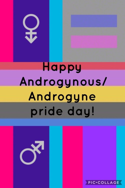 Happy Androgyne/Androgynous Pride Day.