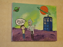 scifiseries:  I painted Rick and Morty with the Tardis.