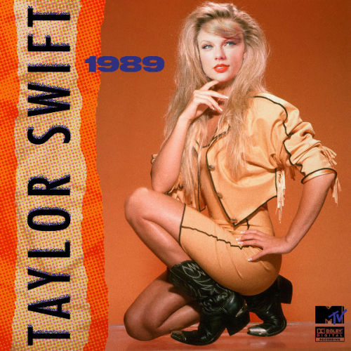 mtvstyle:What Taylor Swift’s Album Cover Would’ve Looked Like If It Came Out in 1989