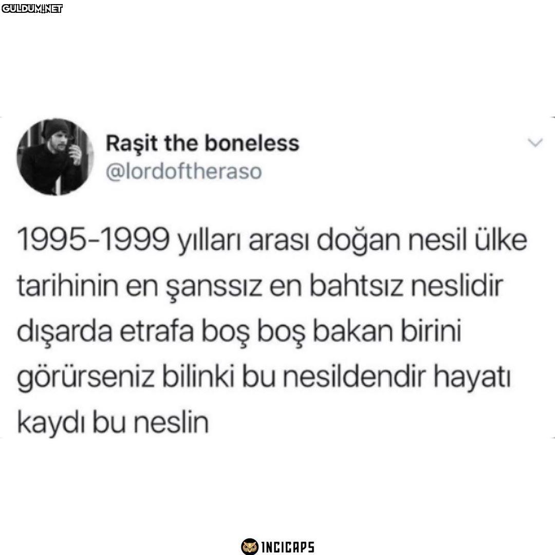 Raşit the boneless...