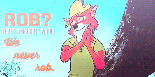 Little John: You know somethin’, Robin. I was just wonderin’, are we good guys or bad guys? You know