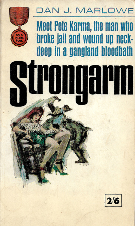 everythingsecondhand: Strongarm, by Dan J. Marlowe (Fawcett, 1963). From a box of books bought on Ebay. 