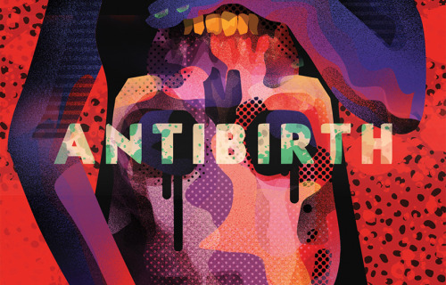 Danny Perez’s Antibirth starring Natasha Lyonne and Chloë Sevigny is out today! Showtimes and more a