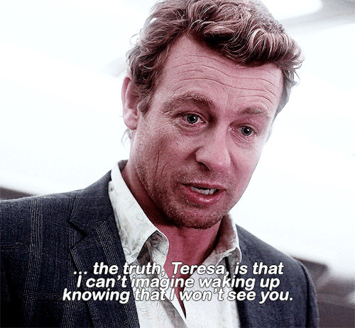  #thementalistedit#mentalistedit#the mentalist#jisbon #jane x lisbon #622#gifs#ours#quotes#by emorfili#userlolo#usersydney#userpayton#tuserlaurie#tusereve#queenmay#userkitkaat#filmtv#userbbelcher#useroptional