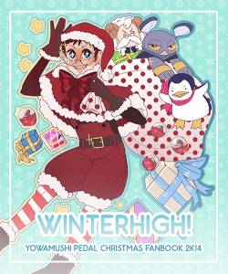 prince-ichi:  WINTERHIGH! A 40pg, 5”x6”, full color Yowamushi pedal fanbook! Presented by Prince-ichi and friends, the book is professionally printed and themed around the Christmas celebration! PRE-ORDER PACKAGE INCLUDES: - WINTERHIGH 40 pg. 5”x6”