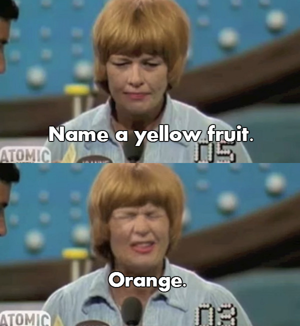 bearer-of-bad-decisions: family feud is a national treasure  yellow orange had my